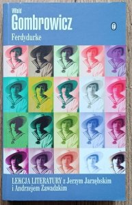 Witold Gombrowicz • Ferdydurke. Lekcja literatury z Jerzym Jarzębskim i Andrzejem Zawadzkim