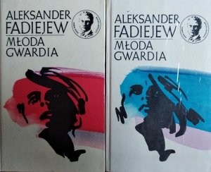 Aleksander Fadiejew • Młoda Gwardia