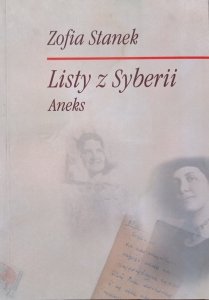 Zofia Stanek • Listy z Syberii. Aneks