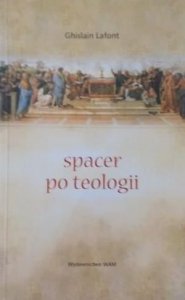 Ghislain Lafont • Spacer po teologii