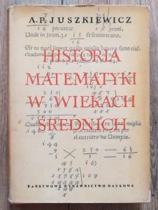 A.P. Juszkiewicz • Historia matematyki w wiekach średnich