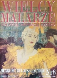 Henride Toulouse-Lautrec • Wielcy Malarze Nr 8