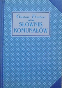 Gustaw Flaubert • Słownik komunałów