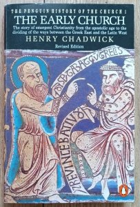 Henry Chadwick • The Early Church