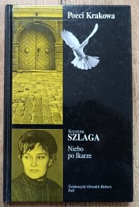 Krystyna Szlaga • Niebo po Ikarze / dedykacja autorska