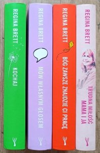 Regina Brett x4 • Bóg zawsze znajdzie ci pracę. Kochaj. Mów własnym głosem. Trudna miłość - mama i ja