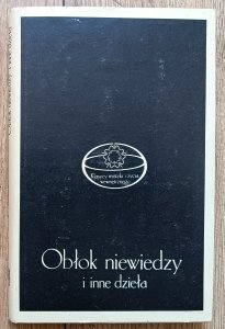 Obłok niewiedzy i inne dzieła [Klasycy mistyki i życia wewnętrznego]