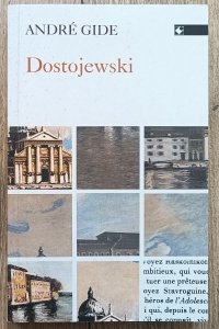Andre Gide • Dostojewski