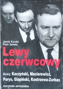 Jacek Kurski • Lewy czerwcowy
