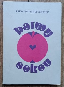 Zbigniew Lew-Starowicz • Barwy seksu