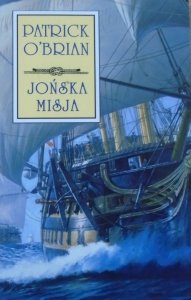 Patrick O'Brian • Jońska misja