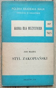 Jan Majda • Styl zakopiański [dedykacja Jana Majdy]