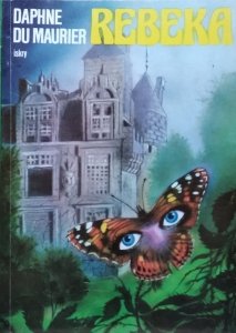 Daphne du Maurier • Rebeka