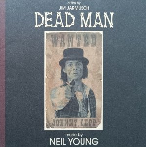 Neil Young • Dead Man • CD
