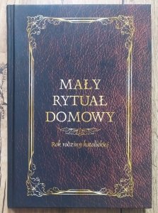 Mały rytuał domowy. Rok rodziny katolickiej