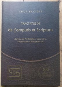 Luca Pacioli • Tractatus XI de Computis et Scripturis. Traktat o rachunkowości