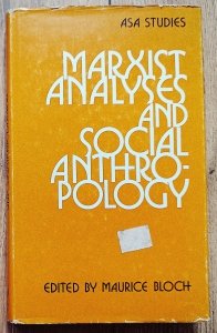Marxist Analyses and Social Anthropology