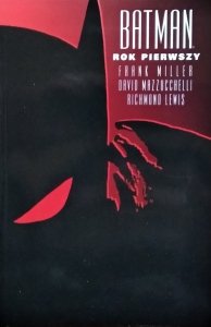 Frank Miller • Batman. Rok pierwszy