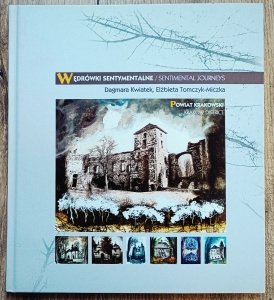 Wędrówki sentymentalne. Powiat krakowski
