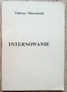 Tadeusz Mazowiecki • Internowanie
