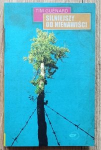 Tim Guenard • Silniejszy od nienawiści