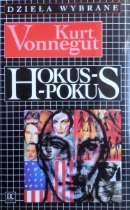 Kurt Vonnegut • Hokus - pokus