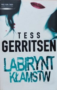 Tess Gerritsen • Labirynt kłamstw