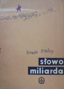 Roman Bratny • Słowo miliarda [Jan Lenica]