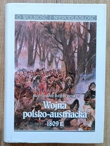 Bronisław Pawłowski • Wojna polsko-austriacka 1809 roku