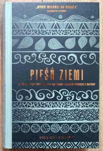 Robin Wall Kimmerer • Pieśń Ziemi. Rdzenna mądrość, wiedza naukowa i lekcje płynące z natury