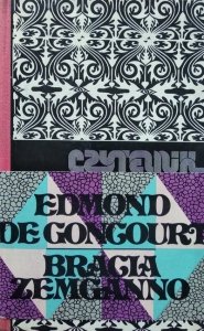 Edmond de Goncourt • Bracia Zemganno 