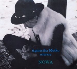 Agnieszka Metko • Wiersze. NOWA • CD