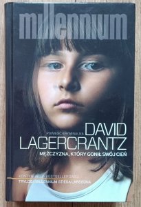 David Lagercrantz • Mężczyzna, który gonił swój cień