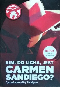 Rebecca Tinker • Kim do licha jest Carmen Sandiego