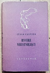 Italo Calvino • Rycerz Nieistniejący