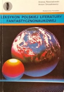 Andrzej Niewiadowski • Leksykon polskiej literatury fantastycznonaukowej