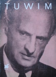 Julian Tuwim • Poezje wybrane (II)