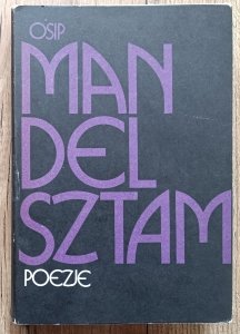 Osip Mandelsztam • Poezje / wydanie dwujęzyczne