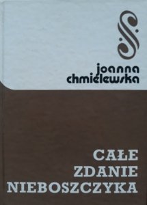 Joanna Chmielewska • Całe zdanie nieboszczyka
