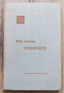 Hermann Hesse • Wilk stepowy [Powieści XX wieku] [Nobel 1946]
