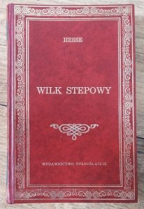 Hermann Hesse • Wilk stepowy