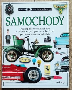 Samochody. Patrzę Podziwiam Poznaję