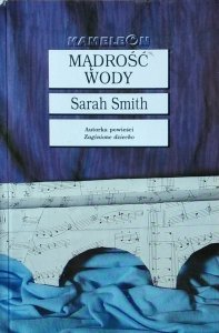 Sarah Smith • Mądrość wody