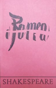 William Shakespeare • Romeo i Julia [Stanisław Barańczak]