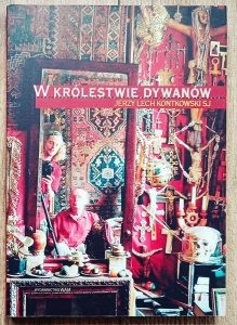 Jerzy Lech Kontkowski • W królestwie dywanów