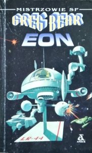 Greg Bear • Eon