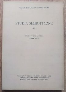 red. Jerzy Pelc • Studia semiotyczne XI