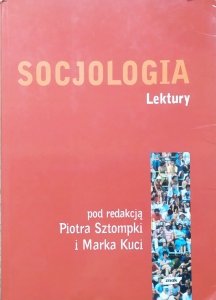 red. Piotr Sztompka  • Socjologia. Lektury