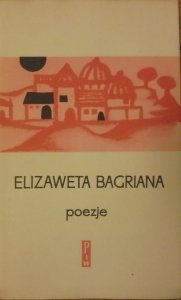 Elizaweta Bagriana • Poezje [Ewa Frysztak-Witowska]