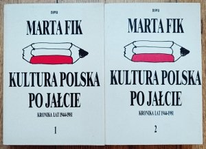 Marta Fik • Kultura polska po Jałcie. Kronika lat 1944-1981